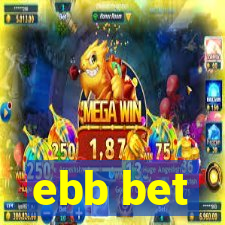 ebb bet